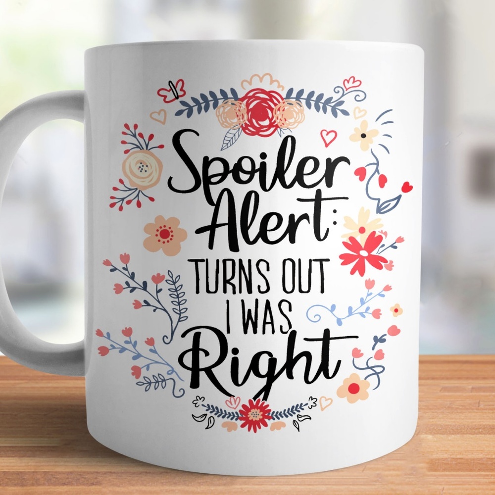 Cute Coffee Mug with Funny Saying for Women